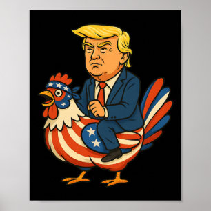 Trump Chicken Jockey Satire - Grappige Politieke H Poster