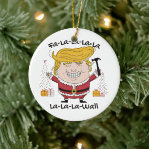 Trump Christmas Fa La La La La Wall Keramisch Ornament
