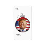 Trump Christmas Gift Label<br><div class="desc">Trump voor President. Maak Kerstmis weer geweldig met deze opschepperige cadeau aan en van stickers met de Donald in een kerstboombal.</div>