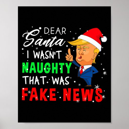 Trump Christmas Pajamas Shirt Dear Santa Poster (Voorkant)