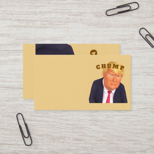 Trump/Chump Business Card Visitekaartje (Voorkant / Achterkant in situ)