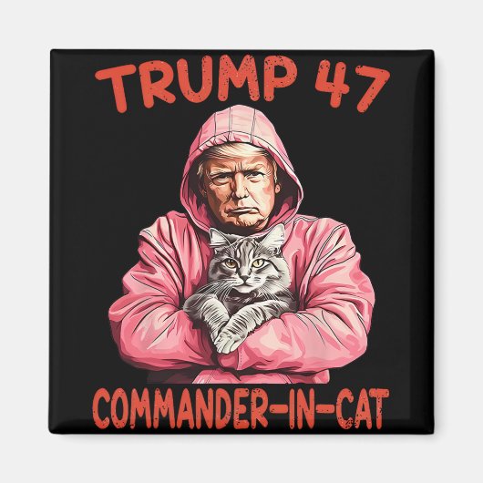 Trump Commandant in Cat Funny Cat en Trump Magneet (Voorkant)