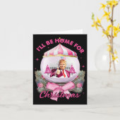 Trump Coquette Bow Pink - Ik ben thuis voor Kerstm Kaart (Gele Bloem)