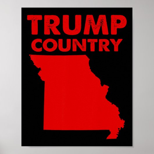 Trump Country Missouri Red State kaart Republikein Poster (Voorkant)