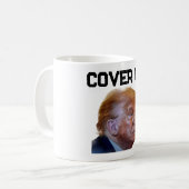 Trump Cover Up Coffee Mug Koffiemok (Voorkant links)