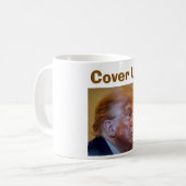 Trump/ Cover Up Koffiemok (Voorkant links)