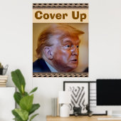 Trump/Cover Up Poster (Thuiskantoor)