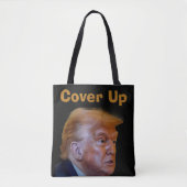 Trump/Cover Up Tote Bag (Voorkant)