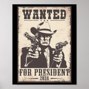 Trump Cowboy gezocht voor de VS. President 2024 Poster