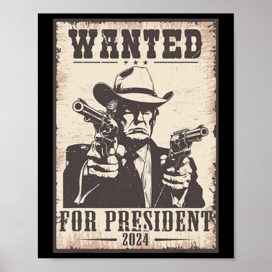 Trump Cowboy gezocht voor de VS. President 2024 Poster (Voorkant)