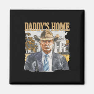 Trump Cowboy Western Daddy's Home Take America ter Magneet