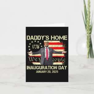 Trump Daddy's Home Inauguratie Dag 47e Republiek Kaart