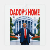 Trump Daddys Home Metalen Ornament (Achterkant)