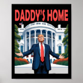 Trump Daddys Home Witte Huis 1 Poster (Voorkant)