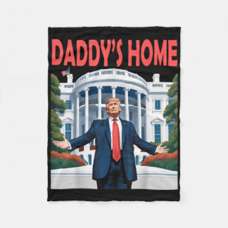 Trump Daddys Home Witte Huis Fleece Deken