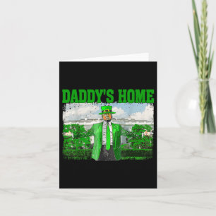 Trump Daddys Home Witte Huis Grappig Trump St Kaart
