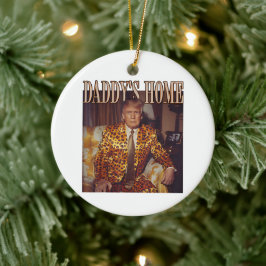 Trump Daddys Home Witte Huis | Trump Gift Keramisch Ornament