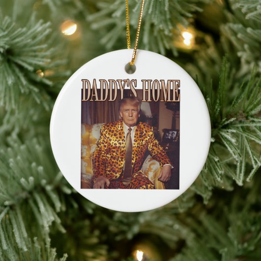 Trump Daddys Home Witte Huis | Trump Gift Keramisch Ornament (Boom)