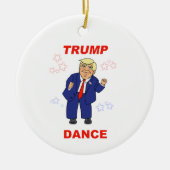 Trump Dance design Keramisch Ornament (Voorkant)