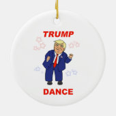 Trump Dance design Keramisch Ornament (Achterkant)