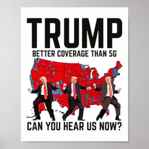 Trump danst betere dekking dan 5G kun je horen Poster