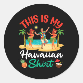 Trump danst met meisjes Dit is mijn Hawaiiaanse zo Ronde Sticker