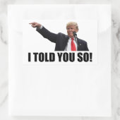 TRUMP DAT IK JE ZO VERTELD HEB! Vierkante Stickers (Tas)
