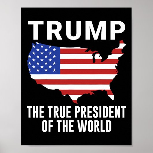 Trump De Ware President Van De Wereld 1 Poster (Voorkant)