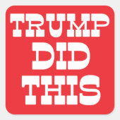 Trump deed deze protestgas  vierkante sticker (Voorkant)