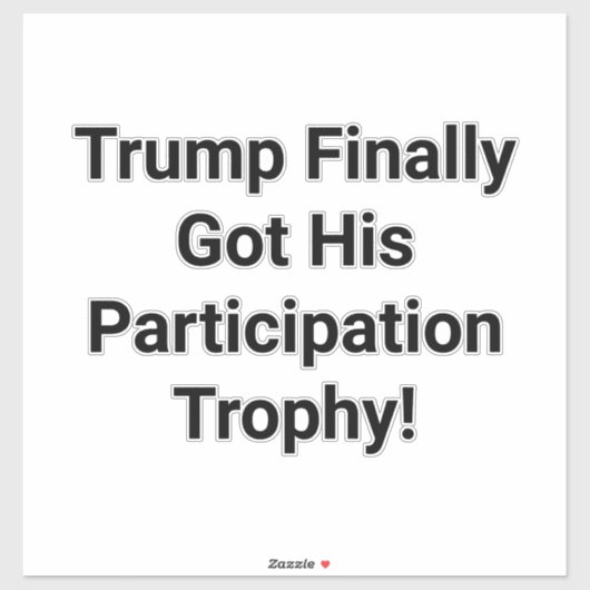 Trump Deelnemers Trofee Hankamer Artjunkhaus Sticker (Vel)