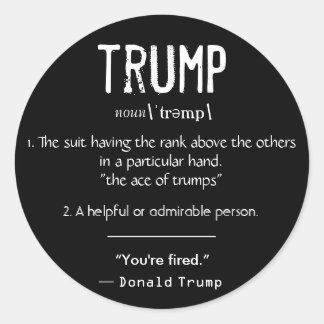 Trump Definition Cool Political Donald Trump Quote Ronde Sticker