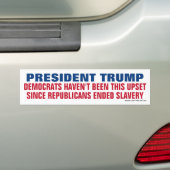 Trump - democraten niet deze opstand sinds slavern bumpersticker (Op auto)