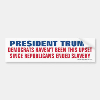 Trump - democraten niet deze opstand sinds slavern bumpersticker