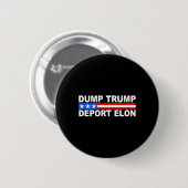 Trump Deport Elon 50501 Ronde Button 5,7 Cm (Voorkant /achterkant)