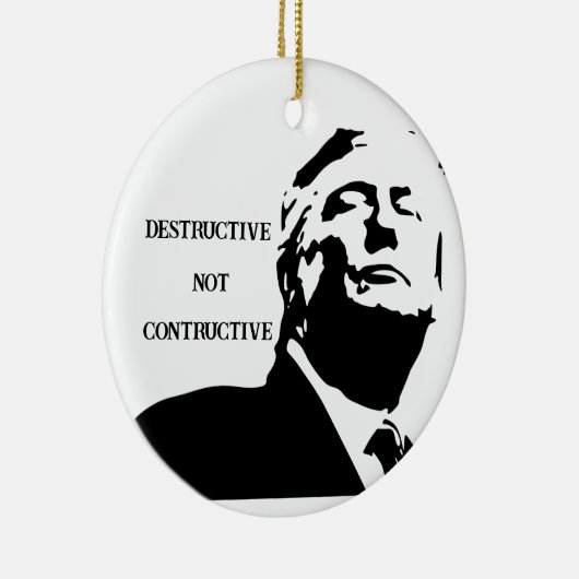 Trump/Destructive Ceramic Ornament (Rechts)