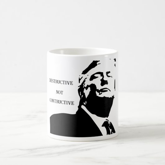 Trump/Destructive Not Constructive Coffee Mug Koffiemok (Center)