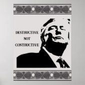 Trump/Destructive Not Constructive Poster (Voorkant)
