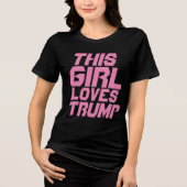 TRUMP "DEZE MEISJE LIGT VAN TRUMP" T-SHIRTS (Voorkant)