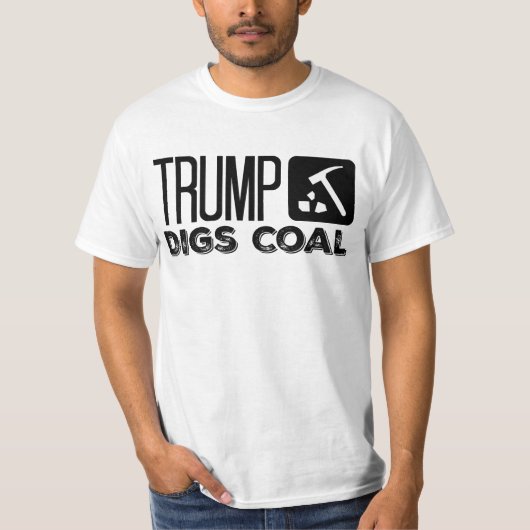 Trump Digs Coal - Trump 2020 T-shirt (Voorkant)