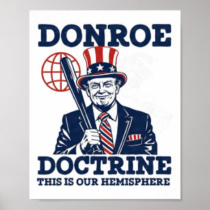 Trump Donroe Doctrine Dit Is Onze Halfrond Poster