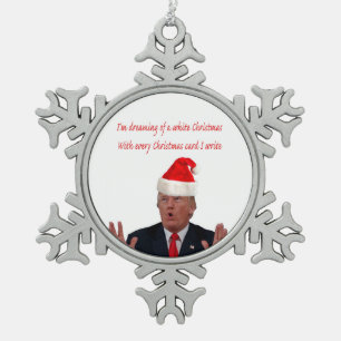 Trump, dromen van een witte kerst tin sneeuwvlok ornament