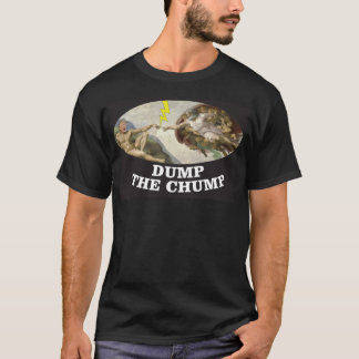 Trump - Dump the Chump T shirt