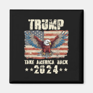 Trump Eagle USA President 2024 Neem Amerika terug  Magneet
