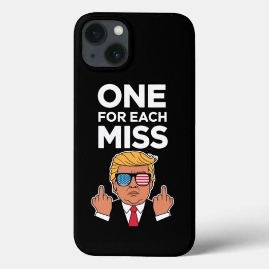 Trump één voor elke miss  Case-Mate iPhone case (Achterkant)