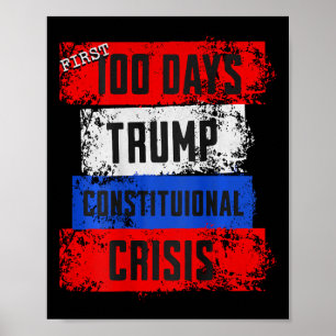 Trump Eerste 100 Dagen Constitutionele Crisis Misl Poster