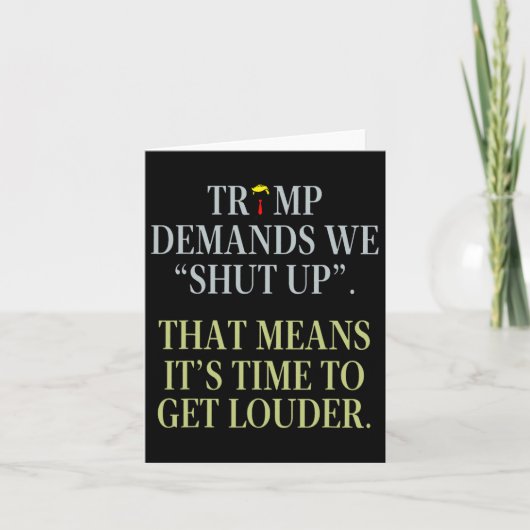 Trump eist dat we zwijgen, dat betekent dat het ti kaart (Voorkant)