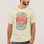 Trump ELECT A CLOWN T-Shirt (Voorkant)