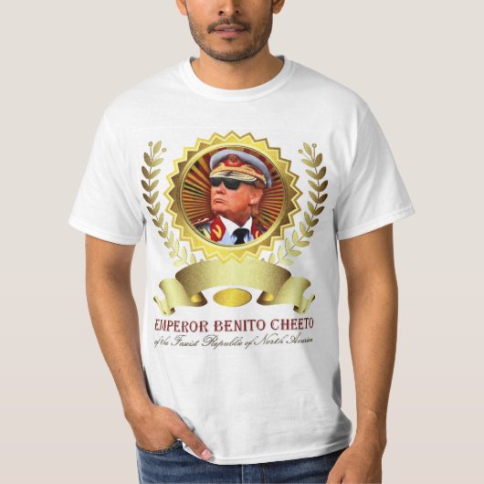 Trump - Emp. Benito Cheeto t-shirt (Voorkant)