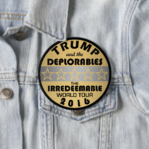 Trump en de betreurenswaardige Tour grappige polit Ronde Button 4,0 Cm