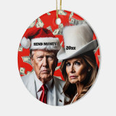 Trump en Melania "Stuur geld" Kerstmis Keramisch Ornament (Links)